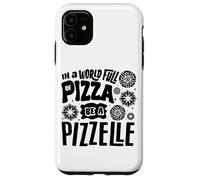 In A World Full Of Pizza Be A Pizzelle PizelleItalianWaffle Case for iPhone 11