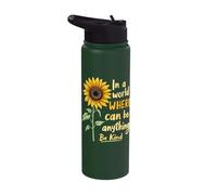 in A World Where Can Be Anything Be Kind Sunflower Stainless Steel Insulated Water Bottle