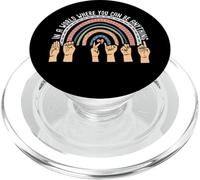 In A World Where You Can Be Anything - ASL Interpreter PopSockets PopGrip for MagSafe