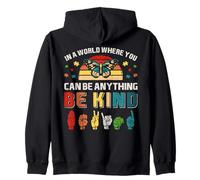 In A World Where You Can Be Anything Be Kind Autism Month Zip Hoodie