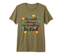 in A World Where You Can Be Anything Be Kind Autism Premium T-Shirt