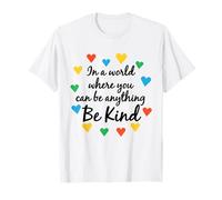 in A World Where You Can Be Anything Be Kind Autism T-Shirt