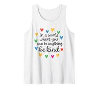 in A World Where You Can Be Anything Be Kind Autism Tank Top