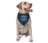 in A World Where You Can Be Anything Be Kind Dog Bandanas Pet Scarf Triangle Bib Cats Adjustable Kerchief Accessories for Small Medium Large Puppy