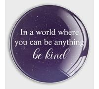 In A World Where You Can Be Anything,Be Kind Glass Strong Magnetic Refrigerator Magnet Fridge Sticker,Quotes Whiteboard Magnets Fridge Magnets for Kitchen Office Whiteboard Classroom