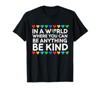 in A World Where You Can Be Anything Be Kind Heart Autism T-Shirt