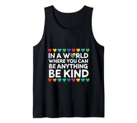 in A World Where You Can Be Anything Be Kind Heart Autism Tank Top