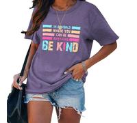 in A World Where You Can Be Anything Be Kind Women Tees Shirts Inspirational Print T-Shirt Causal Short Sleeve Tops (Purple,M)