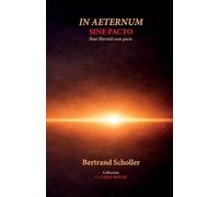 IN AETERNUM SINE PACTO: Pour l'éternité sans pacte (LA TABLE ROUGE)
