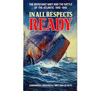 In all respects ready: The Merchant Navy and the Battle of the Atlantic, 1940-1945