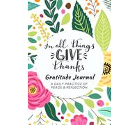 In All Things Give Thanks