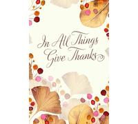 In All Things Give Thanks Journal - 100 Bullet Pages | Gratitude Notebook, Thanksgiving Journal, Autumn Leaves & Red Berries Cover, Dot Grid Gift