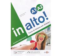 In alto! A1-A2 quaderno degli esercizi