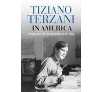 In America. Cronache da un mondo in rivolta