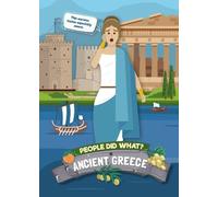 In Ancient Greece (People Did What...?)
