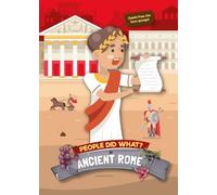 In Ancient Rome (People Did What...?)
