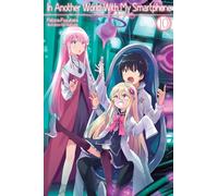 In Another World With My Smartphone: Volume 10 : Volume 10