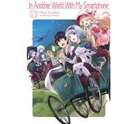 In Another World With My Smartphone: Volume 13 : Volume 13