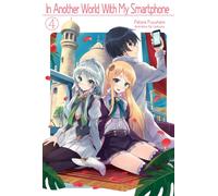 In Another World With My Smartphone: Volume 4 : Volume 4