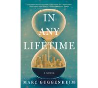In Any Lifetime : A Novel