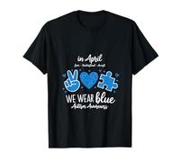 in April We Wear Blue Be Kind Inclusion Awareness T-Shirt
