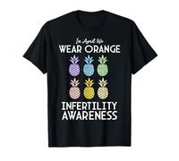 in April We Wear Orange IVF Month Infertility Awareness T-Shirt