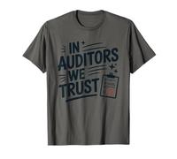 in Auditors We Trust, CPA Auditing Accountant Bookkeeper T-Shirt