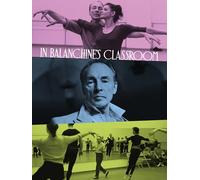 In Balanchine's Classroom