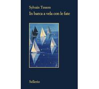 In barca a vela con le fate (Il contesto)