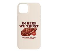 In Beef We Trust Funny BBQ Dad Joke Grill Steak Carnivore Case for iPhone 14 Plus