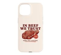 In Beef We Trust Funny BBQ Dad Joke Grill Steak Carnivore Case for iPhone 15