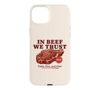 In Beef We Trust Funny BBQ Dad Joke Grill Steak Carnivore Case for iPhone 15 Plus