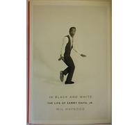 In Black and White: The Life of Sammy Davis, Jr.