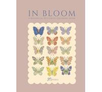 In Bloom: A Botanical Butterfly Coloring Book