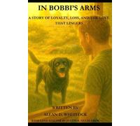 "IN BOBBI'S ARMS" (THE MAGNIFICENT ADVENTURES OF TYLER BLYTHE)