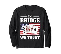 in Bridge We Trust - Fun Tee USA Flag Game Cards America Long Sleeve T-Shirt