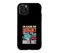 In Case Of Emergency Save My Ukulele First Musician Case for iPhone 11 Pro