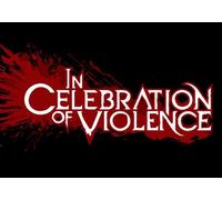 In Celebration of Violence (PC) Steam Key - GLOBAL