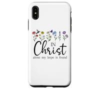 In Christ Alone My Hope is Found John 14:6 Christian Jesus Case for iPhone XS Max
