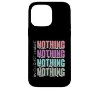 In Christ I Have Nothing to Hide, Prove, Fear, Lose Case for iPhone 14 Pro Max