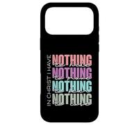 In Christ I Have Nothing to Hide, Prove, Fear, Lose Case for iPhone 17 Pro Max