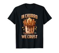 in Churro We Crust T-Shirt