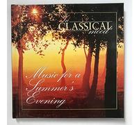 In Classical Mood #1: Music for a Summer's Evening