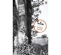 In Cold Blood : A True Account of a Multiple Murder And Its Consequences