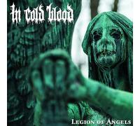 In Cold Blood Legion Of Angels (CD) (US IMPORT)
