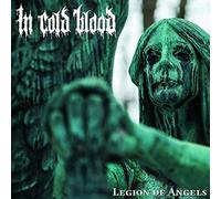 In Cold Blood - Legion Of Angels [VINYL]