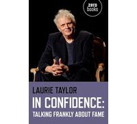 In Confidence: Talking Frankly about Fame