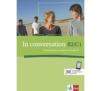 In conversation III B2-C1: Konversationskurs Englisch mit Audio-CD. (Paperback)