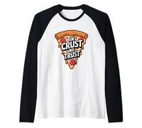 in Crust We Trust Funny Pizza Enthusiast Raglan Baseball Tee