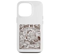 In Crust We Trust Sourdough Baker Bread Lover Case for iPhone 13 Pro